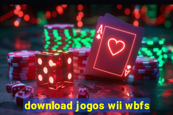 download jogos wii wbfs